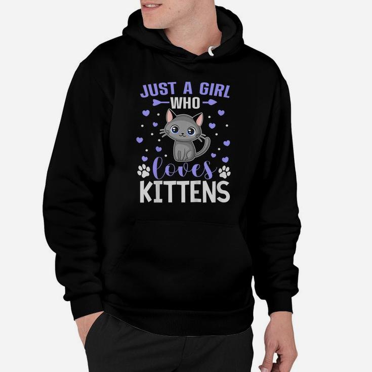 Kids Just A Girl Who Loves Kittens Funny Cat Lover Toddler Child Hoodie