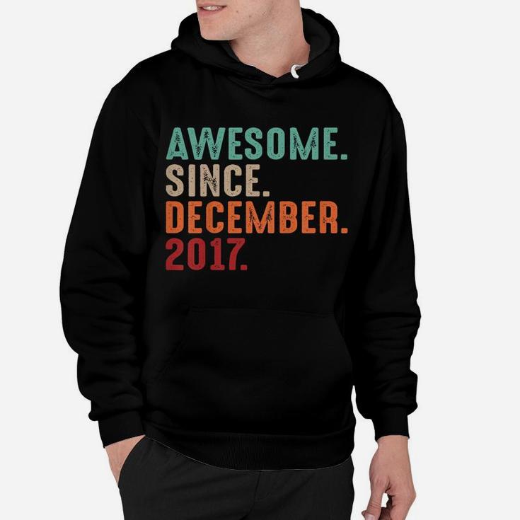 Kids Vintage Boys Girls 4Th Birthday Awesome Since December 2017 Hoodie