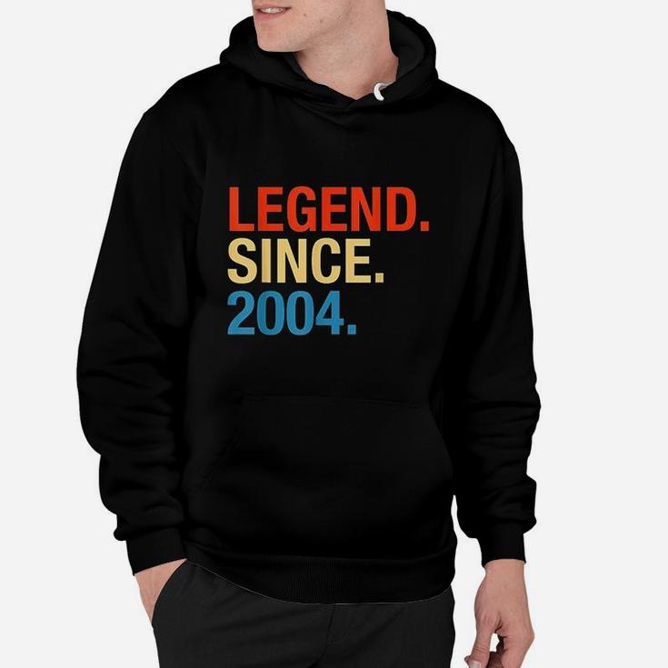 Legend Since 2004 17 Years Old 17Th Birthday Hoodie