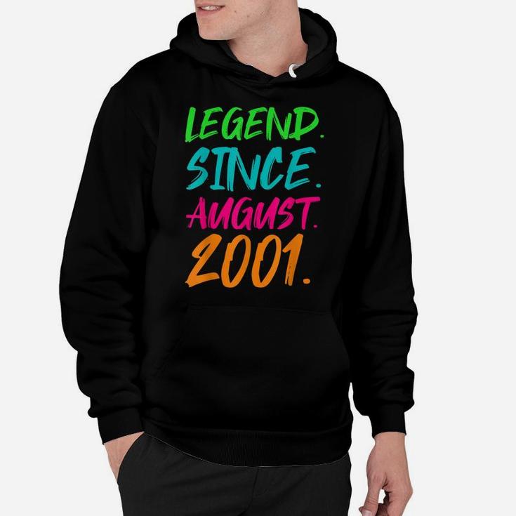 Legend Since August 2001 Boys Girls Bday Gifts 19Th Birthday Hoodie