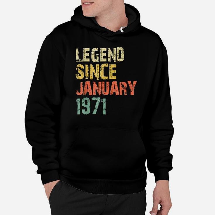 Legend Since January 1971 50Th Birthday Gift 50 Years Old Hoodie