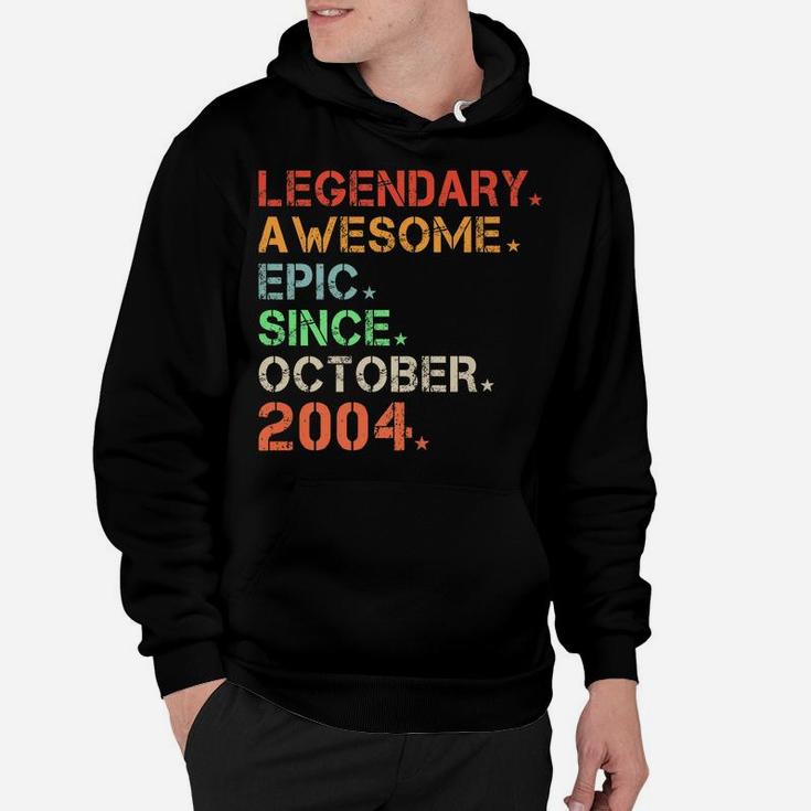 Legendary Awesome Epic Since October 2004 Retro Birthday Hoodie