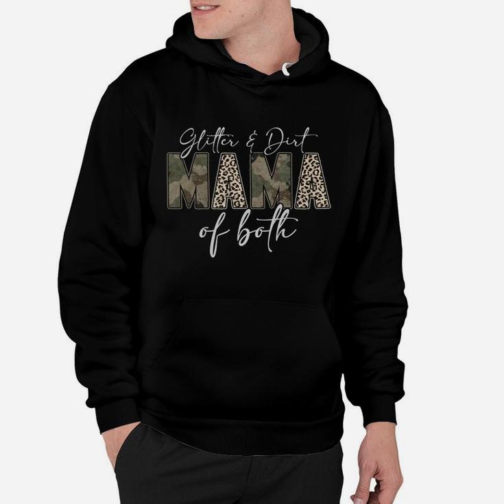 Leopard Glitter Dirt Mom Mama Of Both Camouflage Mothers Day Sweatshirt Hoodie