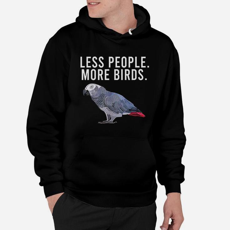 Less People More Birds Parrot Hoodie