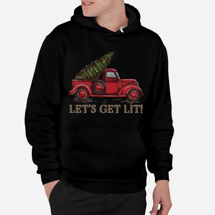 Let's Get Lit Christmas Design - Old Truck With A Xmas Tree Sweatshirt Hoodie