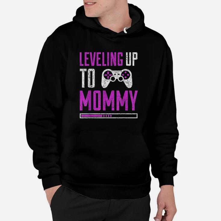 Leveling Up To Mommy Hoodie