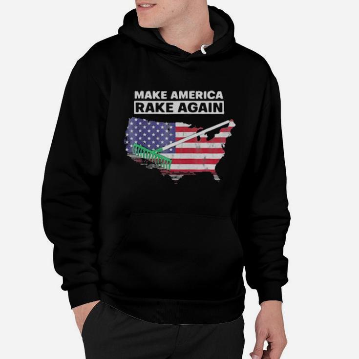 Make America Rake Again American Flag Maps Hoodie