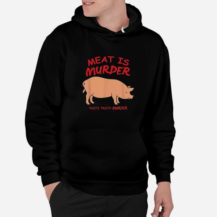 Meat Is Murder Tasty Murder Bacon By Zany Hoodie