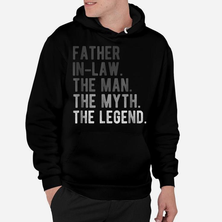 Mens Father In Law The Myth The Man The Legend Shirt Funny Gift Hoodie