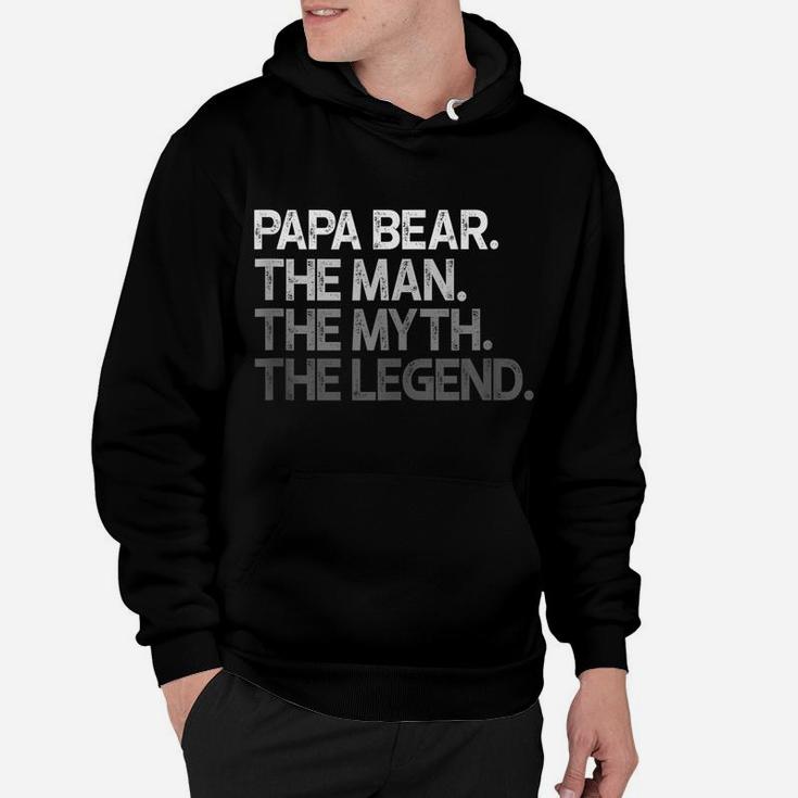 Mens Papa Bear Shirt Gift For Dads & Fathers The Man Myth Legend Hoodie