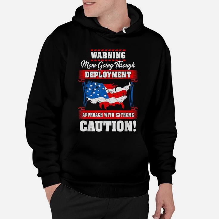 Military Mom Going Through Deployment Deployed Daughter Son Hoodie