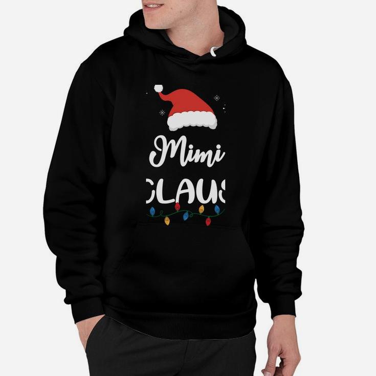 Mimi Claus Funny Christmas Matching Family Santa Gift Hoodie