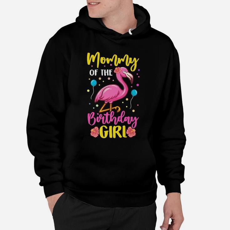 Mommy Of The Birthday Girl Flamingo Party Family Hoodie