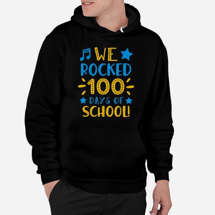 Music Teacher - Happy 100Th Day Of School We Rocked 100 Days Hoodie