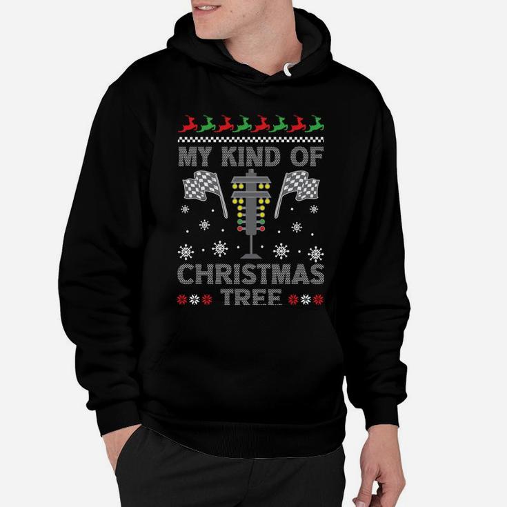 My Kind Of Christmas Tree Gifts Racing Car Driver Ugly Xmas Sweatshirt Hoodie