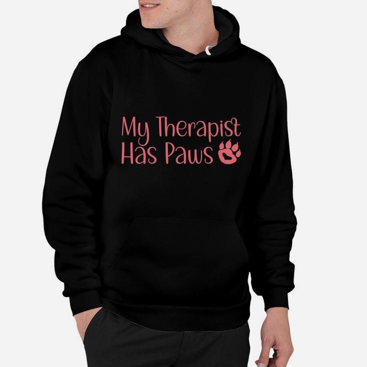 My Therapist Has Paws Funny Dog Cat Lovers Sayings Hoodie