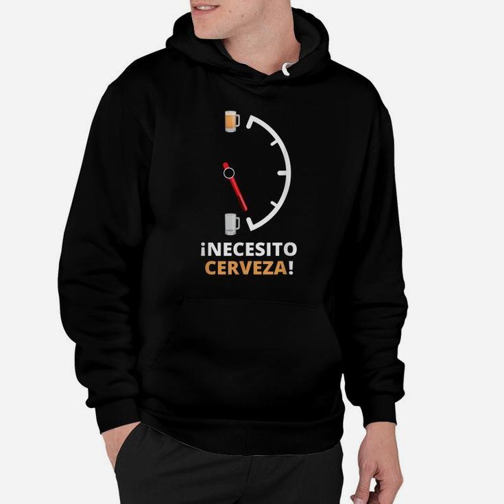 Necesito Cerveza Funny Beer Saying For Drinking Beer Hoodie