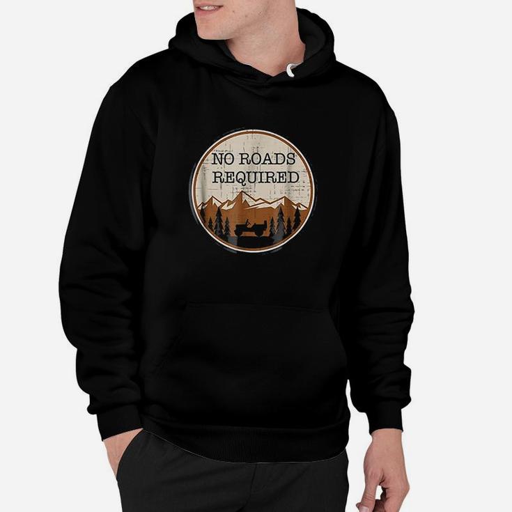 No Road Required Hoodie