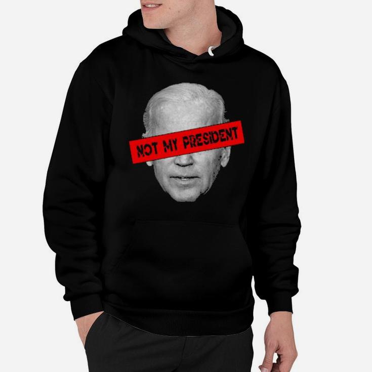 Not My President This President Doesn't Represent Me Hoodie