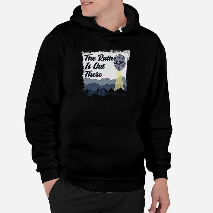 Notorious Rbg Is Out Ufo There Hoodie