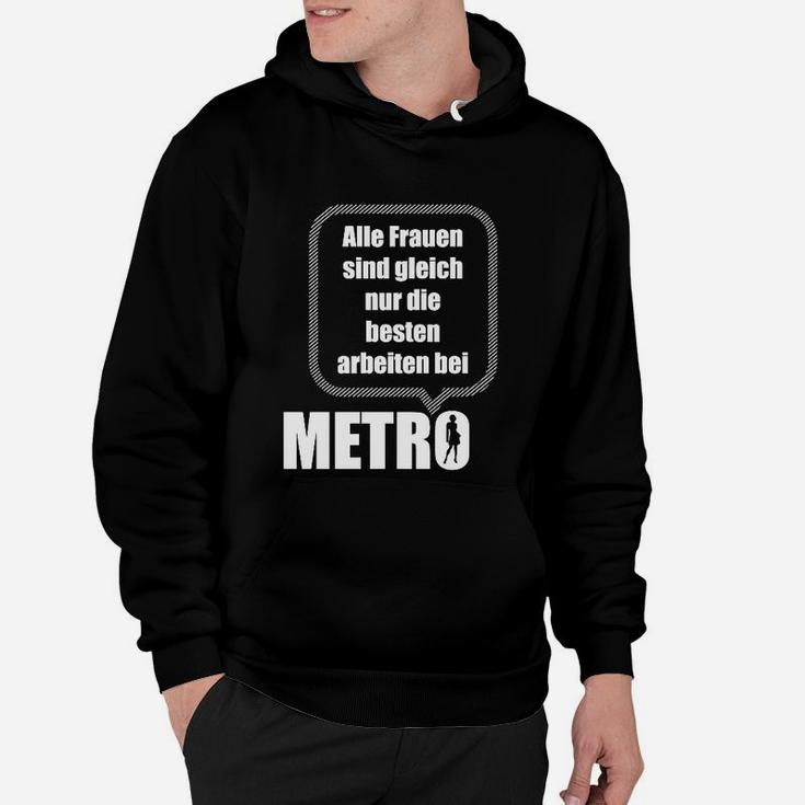 Nur Sterben Die Benen Frauen Arbeiten Bei Metro Hoodie