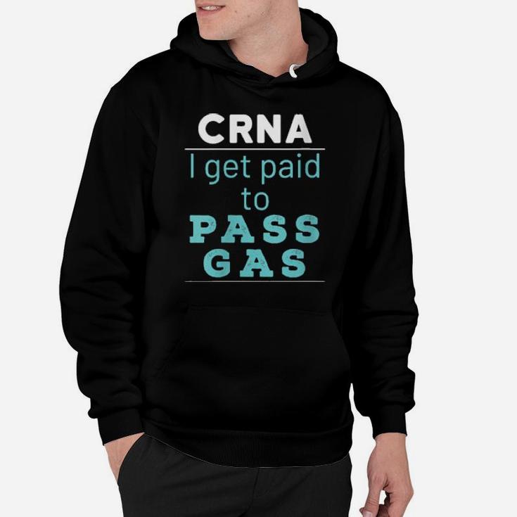 Nurse Anesthesiologist Anesthetist Crna Pass Gas Hoodie