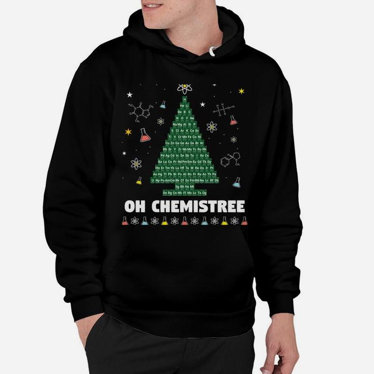 Oh Chemistree Periodic Table Chemistry Christmas Tree Hoodie