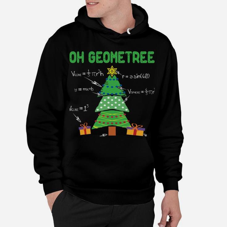 Oh Geometree Geometry Math Science Teacher Christmas Gift Hoodie