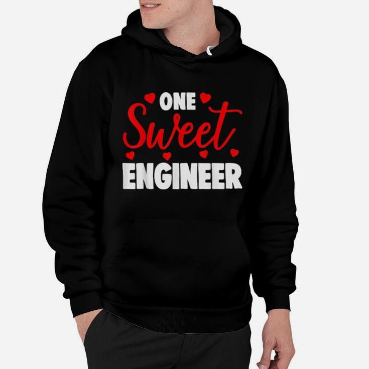 One Sweet Engineer Valentines Day Hoodie