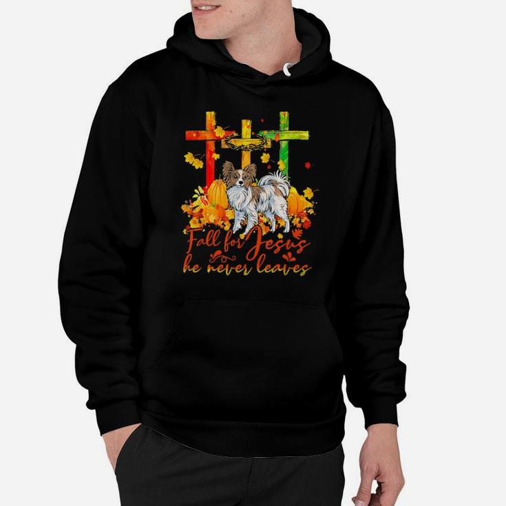 Papillon Fall For Jesus He Never Leaves Hoodie