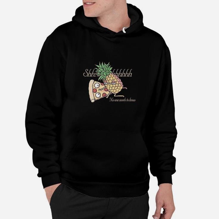 Pineapple Pizza No One Needs To Know Hoodie