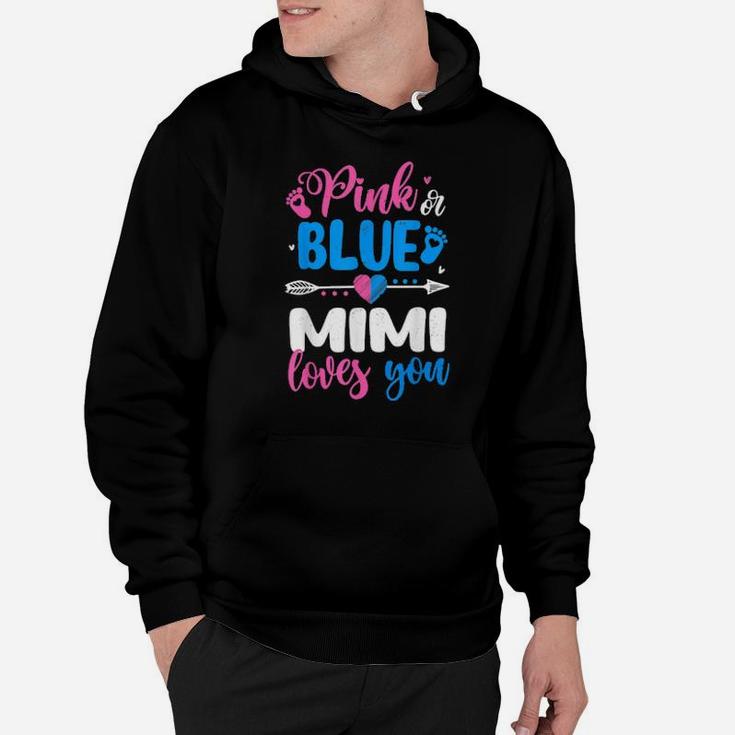 Pink Or Blue Mimi Loves You Gender Reveal Shirt Hoodie