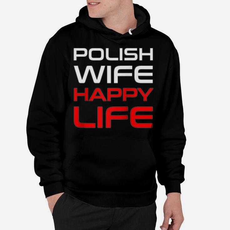 Polish Wife Happy Life Poland Polska Polish Woman Raglan Baseball Tee Hoodie