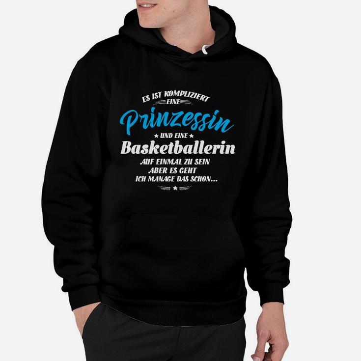 Prinzessin-Basketballerin Hoodie, Witziges Spruch-Design