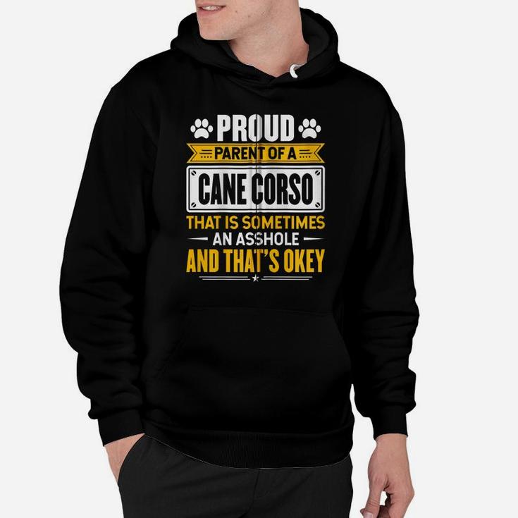 Proud Parent Of A Cane Corso Funny Dog Owner Mom & Dad Zip Hoodie Hoodie