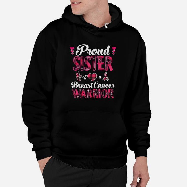 Proud Sister Awareness Warrior Pink Ribbon Hoodie