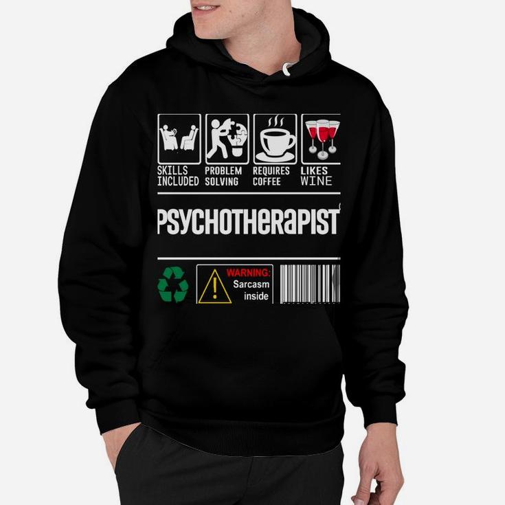 Psychotherapist Skills Included Problem Solving Facts Design Hoodie