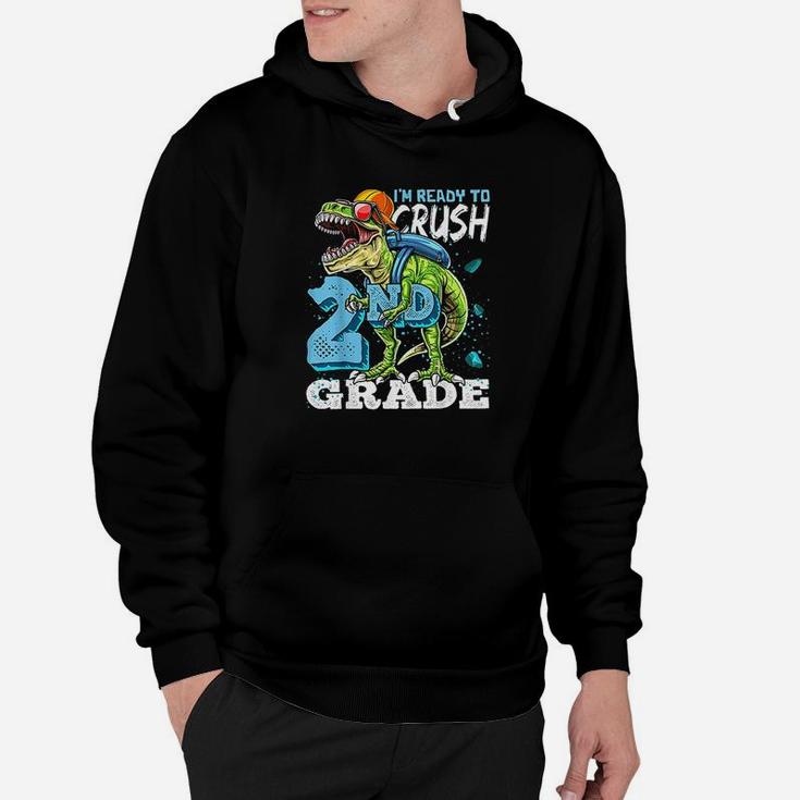 Ready To Crush 2Nd Grade T Rex Dinosaur Back To School Boys Hoodie