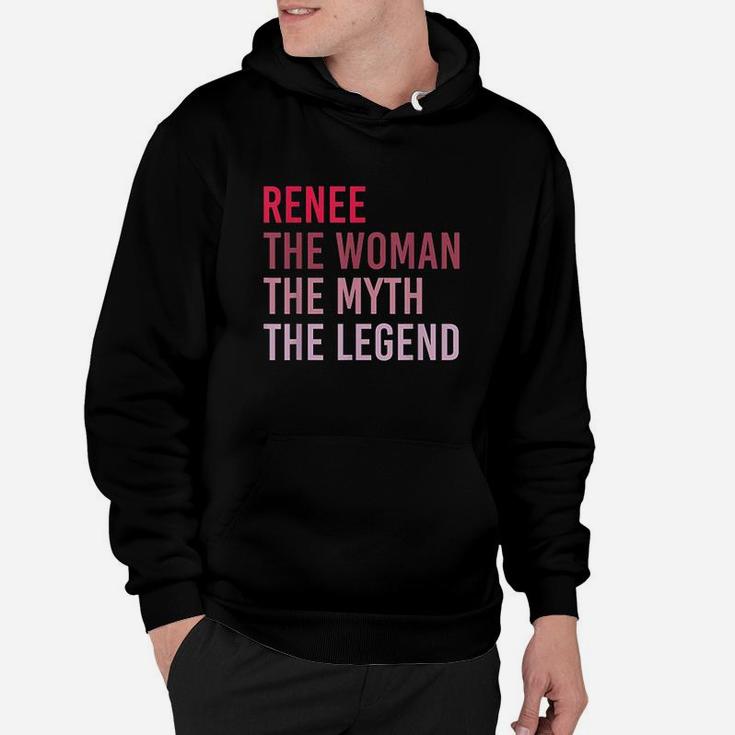 Renee The Woman Myth Legend Personalized Name Birthday Gift Hoodie
