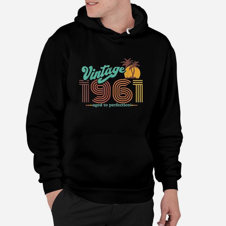 Retro Vintage 60Th Birthday Top 1961 Aged To Perfection Hoodie