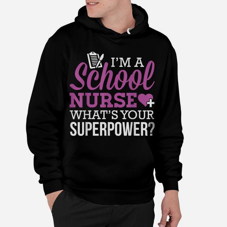 School Nurse - Superpower Hoodie