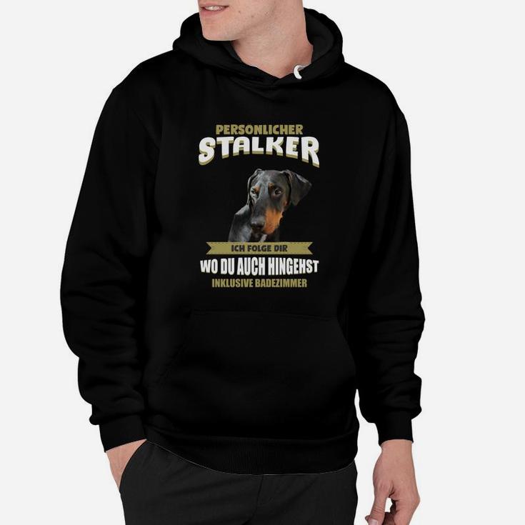 Schwarzes Hoodie Hund Persönlicher Stalker, Witziges Hundeliebhaber Outfit