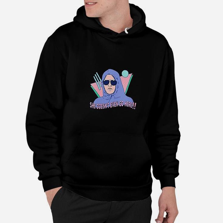 She Doesnt Even Go Here Retro Hoodie