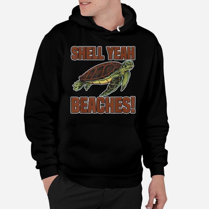 Shell Yeah Cute Turtle Lover Gift Marine Animal Tortoise Sea Hoodie