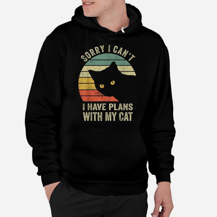 Sorry I Can't I Have Plans With My Cat Women Girl Hoodie