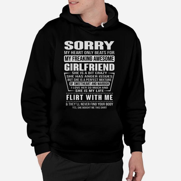 Sorry My Heart Only Beats For My Freaking Awesome Girlfriend Hoodie