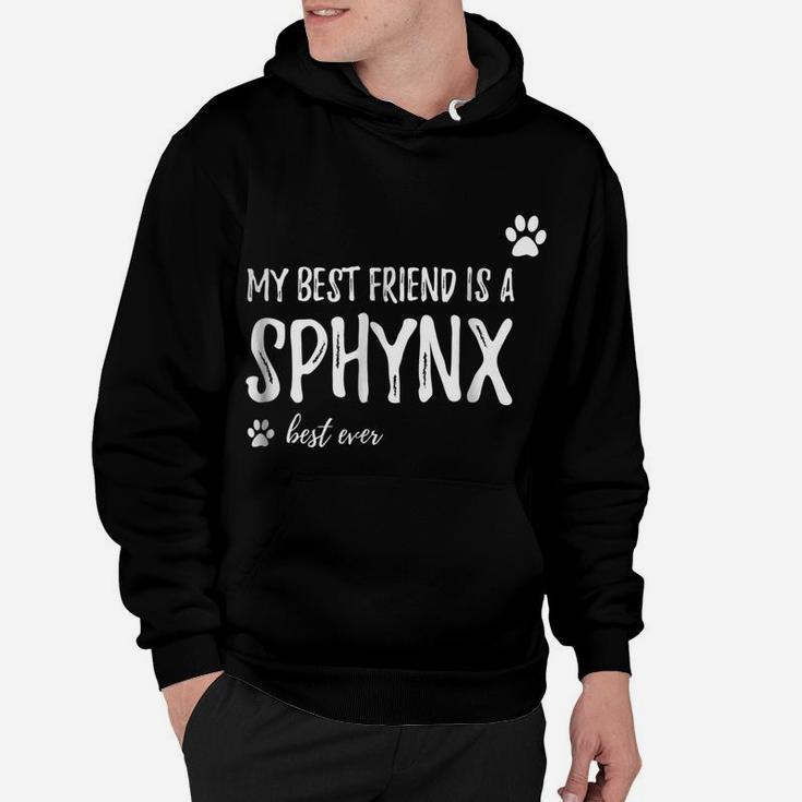 Sphynx Cat Lover Friend Shirt Funny Cat Mom Gift Idea Hoodie
