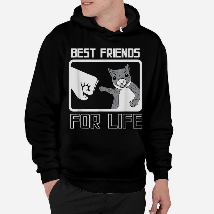 Squirrel Best Friend For Life Cute Funny Hoodie