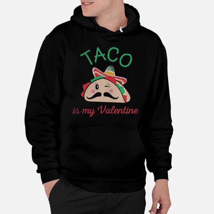 Taco Est Ma Valentine Hannas Design Hoodie