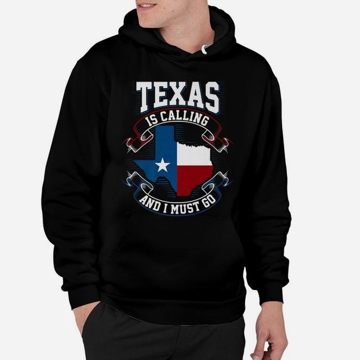 Texas Is Calling Premium T-Shirt Hoodie